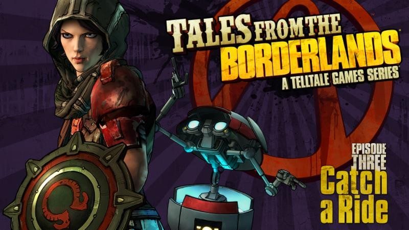 Tales from the Borderlands Episode 3 'Catch A Ride' Available Today