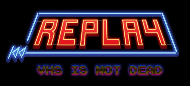 Replay - VHS is Not Dead Launches Next Week on PS4, Xbox One and Wii U
