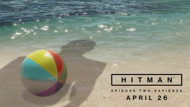 HITMAN Episode 2 Sapienza Release Date Announced and 1.03 Update Released