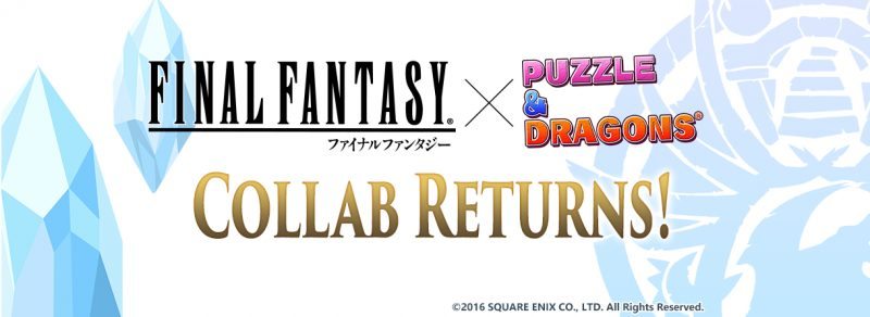 FINAL FANTASY Returns to PUZZLE & DRAGONS with New Dungeon, Characters and More