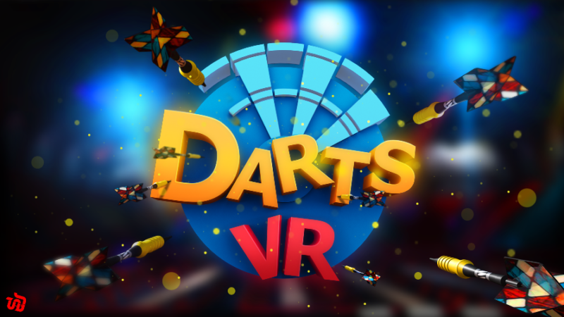 Darts VR Delivers the Ultimate Virtual Reality Darts Party Experience on HTC Vive and Oculus Touch