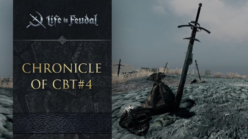 Life is Feudal: MMO Releases Chronicle of CBT 4 Video