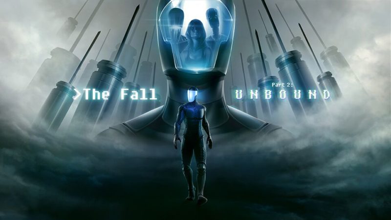 The Fall Part 2: Unbound Review for PC