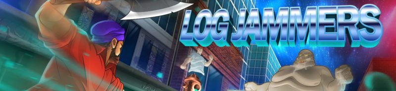 Log Jammers Heading to PAX West 2018, Kickstarter Begins Sept. 12
