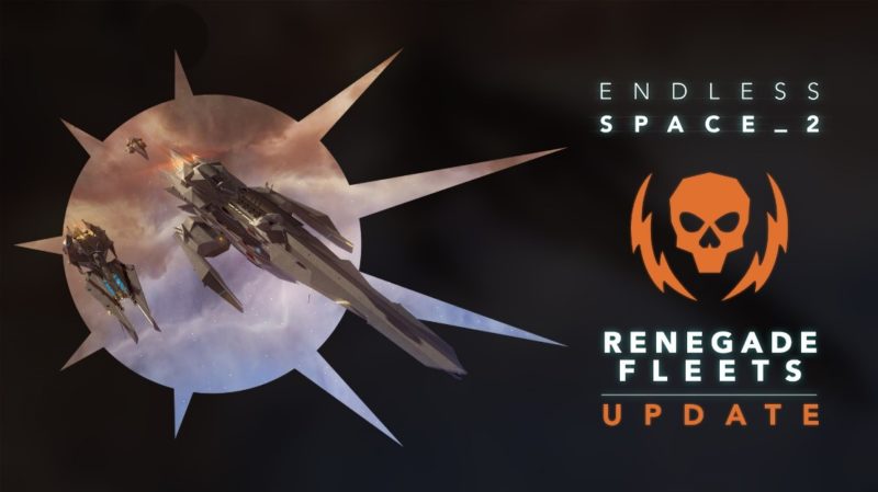 ENDLESS SPACE 2 Releases Free Renegade Fleets Update