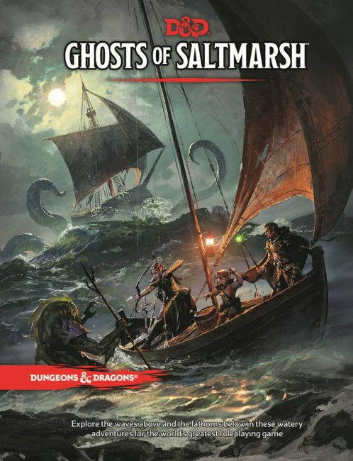 Sail the Seas in Dungeons & Dragons with Ghosts of Saltmarsh Adventure Releasing May 21