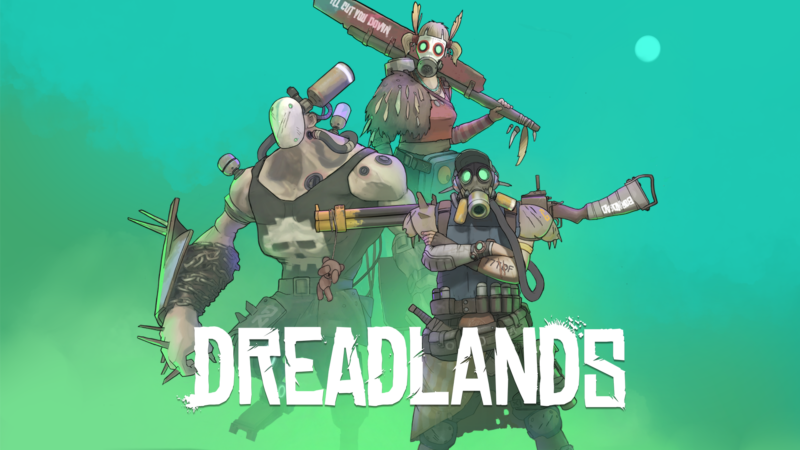 DREADLANDS Preview for Steam Early Access