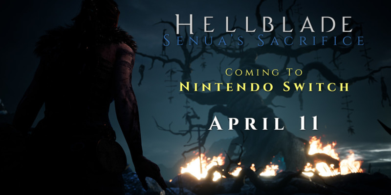 HELLBLADE: Senua's Sacrifice Heading to Nintendo Switch April 11