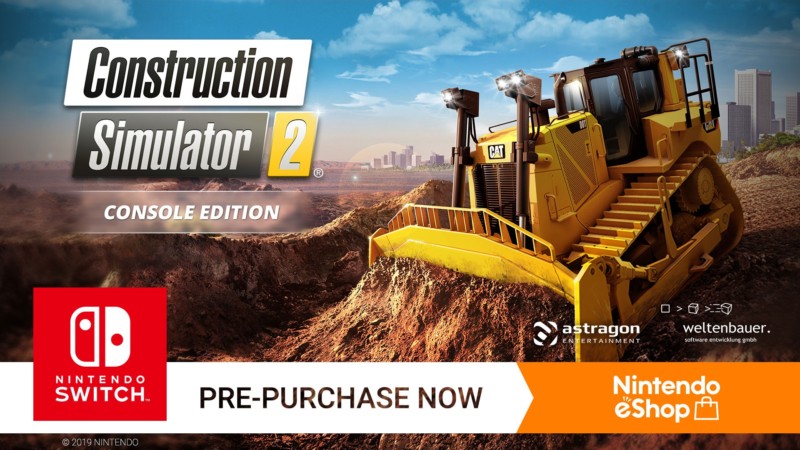 Construction Simulator 2 US – Console Edition for Nintendo Switch Heading to Nintendo Switch Nov. 6, Pre-Order Now Available