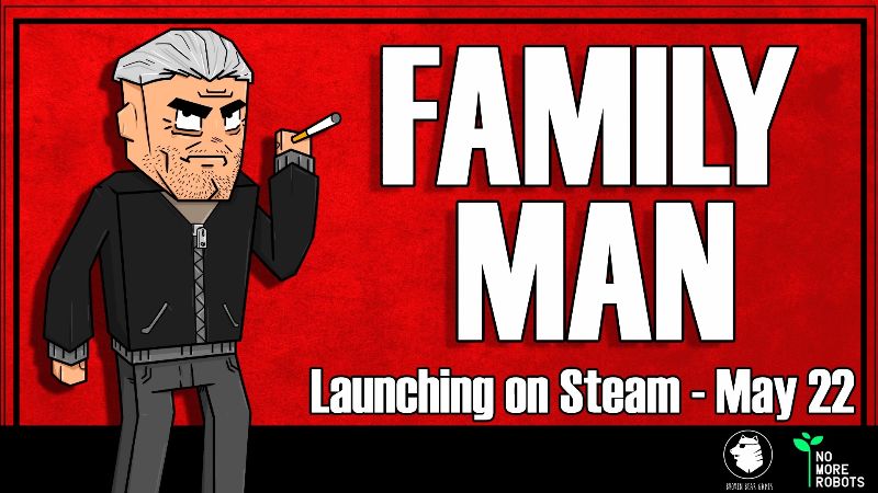 FAMILY MAN a Breaking Bad Inspired RPG Heading to Steam May 22