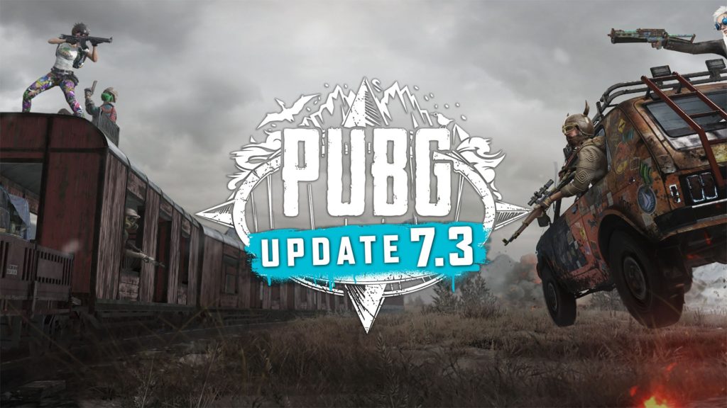 PUBG Update 7.3 Now Live