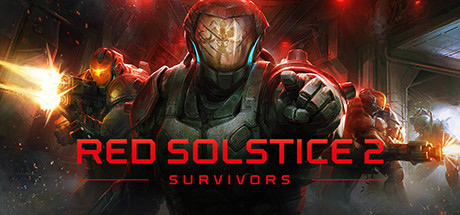 Red Solstice 2: Survivors Preview for Steam
